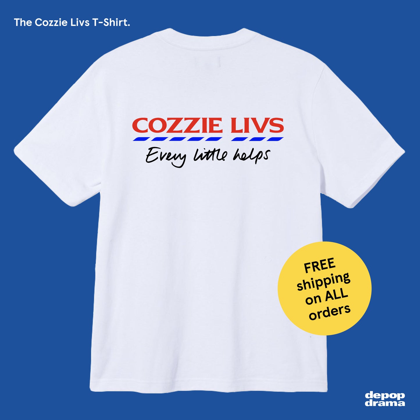 The Cozzie Livs T-Shirt